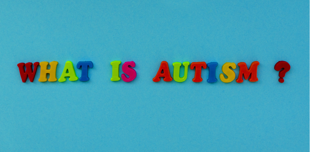 What Is Autism and How Does It Manifest?